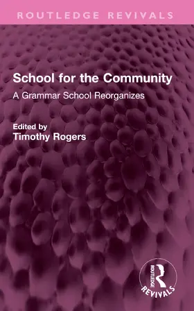 Rogers |  School for the Community | Buch |  Sack Fachmedien