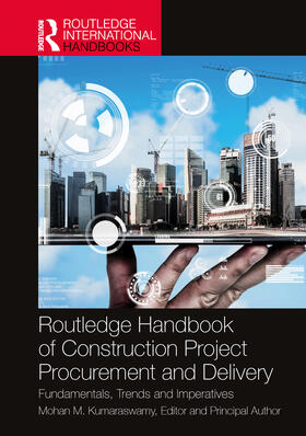 Kumaraswamy |  Routledge Handbook of Construction Project Procurement and Delivery | Buch |  Sack Fachmedien