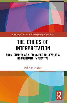 Vandevelde |  The Ethics of Interpretation | Buch |  Sack Fachmedien