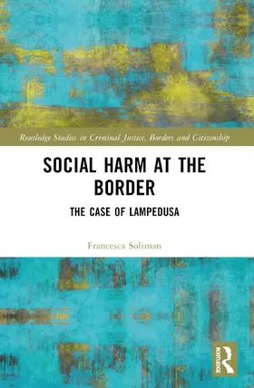 Soliman |  Social Harm at the Border | Buch |  Sack Fachmedien