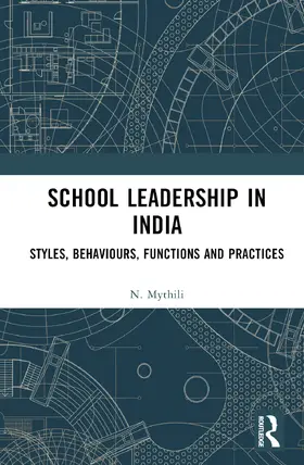 Mythili |  School Leadership in India | Buch |  Sack Fachmedien