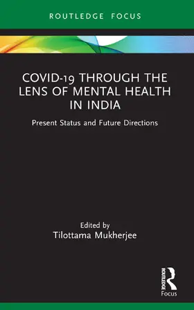 Mukherjee |  Covid-19 Through the Lens of Mental Health in India | Buch |  Sack Fachmedien