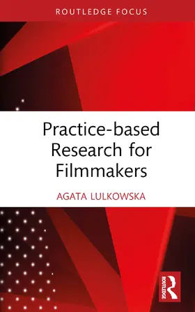 Lulkowska |  Filmmaking in Academia | Buch |  Sack Fachmedien