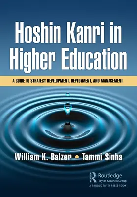 Balzer / Sinha |  Hoshin Kanri in Higher Education | Buch |  Sack Fachmedien