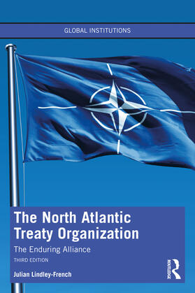 Lindley-French |  The North Atlantic Treaty Organization | Buch |  Sack Fachmedien