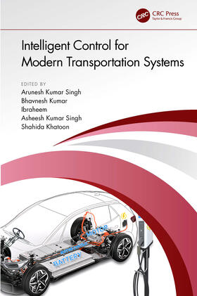 Kumar Singh / Kumar / Ibraheem |  Intelligent Control for Modern Transportation Systems | Buch |  Sack Fachmedien