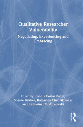 Clift / Costas Batlle / Chudzikowski |  Qualitative Researcher Vulnerability | Buch |  Sack Fachmedien