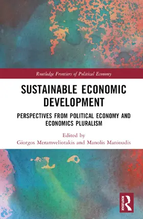 Meramveliotakis / Manioudis |  Sustainable Economic Development | Buch |  Sack Fachmedien