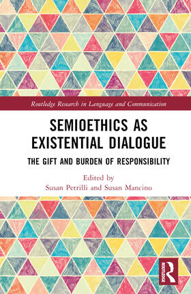 Mancino / Petrilli |  Semioethics as Existential Dialogue | Buch |  Sack Fachmedien