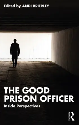 Brierley |  The Good Prison Officer | Buch |  Sack Fachmedien