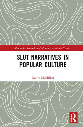 McMillan |  Slut Narratives in Popular Culture | Buch |  Sack Fachmedien