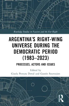 Doval / Souroujon |  Argentina's Right-Wing Universe During the Democratic Period (1983-2023) | Buch |  Sack Fachmedien