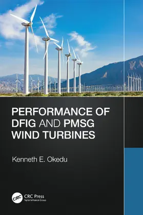 Okedu |  Performance of DFIG and PMSG Wind Turbines | Buch |  Sack Fachmedien