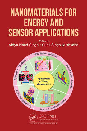 Singh / Singh Kushvaha |  Nanomaterials for Energy and Sensor Applications | Buch |  Sack Fachmedien