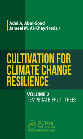 Abul-Soad / Al-Khayri |  Cultivation for Climate Change Resilience, Volume 2 | Buch |  Sack Fachmedien