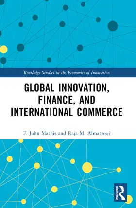 Mathis / Almarzoqi |  Global Innovation, Finance, and International Commerce | Buch |  Sack Fachmedien