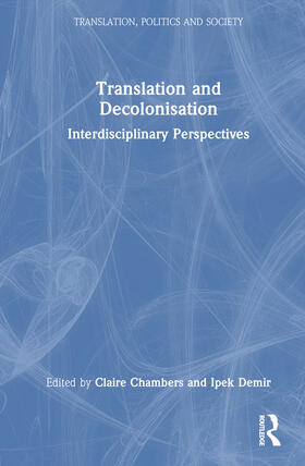 Chambers / Demir |  Translation and Decolonisation | Buch |  Sack Fachmedien