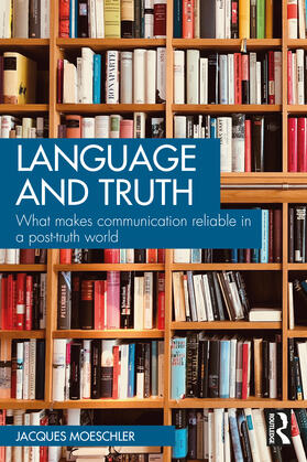 Moeschler |  Language and Truth | Buch |  Sack Fachmedien