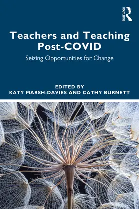 Burnett / Marsh-Davies |  Teachers and Teaching Post-COVID | Buch |  Sack Fachmedien