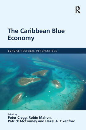 Clegg / Mahon / McConney |  The Caribbean Blue Economy | Buch |  Sack Fachmedien
