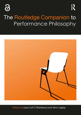 Lagaay / Cull O Maoilearca / Cull Ó Maoilearca |  The Routledge Companion to Performance Philosophy | Buch |  Sack Fachmedien