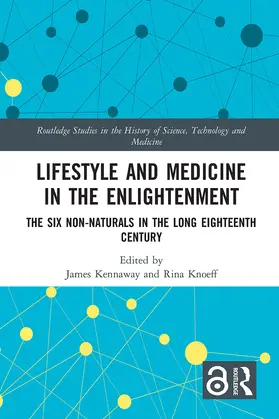 Kennaway / Knoeff |  Lifestyle and Medicine in the Enlightenment | Buch |  Sack Fachmedien