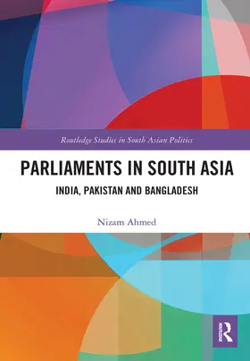 Ahmed |  Parliaments in South Asia | Buch |  Sack Fachmedien