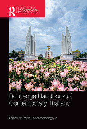 Chachavalpongpun |  Routledge Handbook of Contemporary Thailand | Buch |  Sack Fachmedien