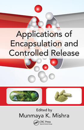 Mishra |  Applications of Encapsulation and Controlled Release | Buch |  Sack Fachmedien