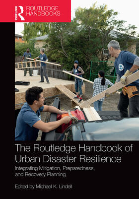 Lindell |  The Routledge Handbook of Urban Disaster Resilience | Buch |  Sack Fachmedien