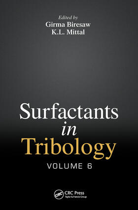 Biresaw / Mittal |  Surfactants in Tribology, Volume 6 | Buch |  Sack Fachmedien