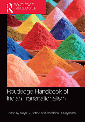 Sahoo / Purkayastha |  Routledge Handbook of Indian Transnationalism | Buch |  Sack Fachmedien