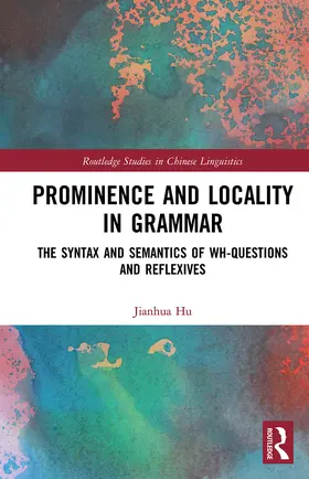 Hu |  Prominence and Locality in Grammar | Buch |  Sack Fachmedien