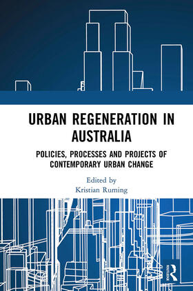 Ruming |  Urban Regeneration in Australia | Buch |  Sack Fachmedien