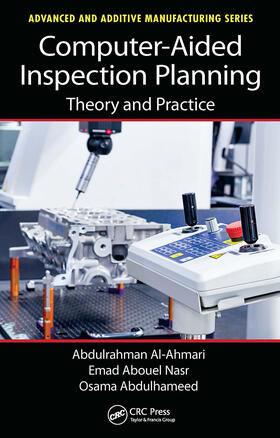 Al-Ahmari / Nasr / Abdulhameed |  Computer-Aided Inspection Planning | Buch |  Sack Fachmedien