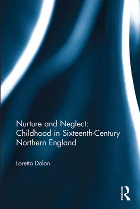 Dolan |  Nurture and Neglect | Buch |  Sack Fachmedien