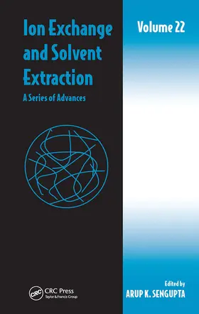 Sengupta |  Ion Exchange and Solvent Extraction | Buch |  Sack Fachmedien