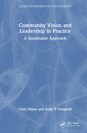 Maser / Campbell |  Community Vision and Leadership in Practice | Buch |  Sack Fachmedien