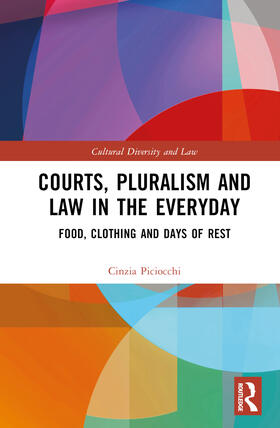 Piciocchi |  Courts, Pluralism and Law in the Everyday | Buch |  Sack Fachmedien