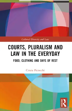 Piciocchi |  Courts, Pluralism and Law in the Everyday | Buch |  Sack Fachmedien