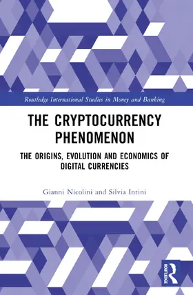 Nicolini / Intini |  The Cryptocurrency Phenomenon | Buch |  Sack Fachmedien