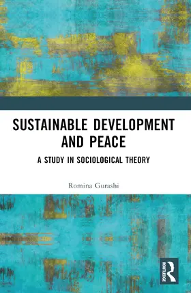 Gurashi |  Sustainable Development and Peace | Buch |  Sack Fachmedien