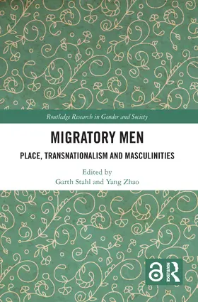 Stahl / Zhao |  Migratory Men | Buch |  Sack Fachmedien