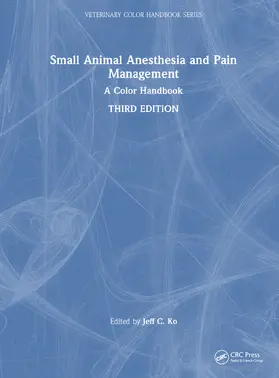 Ko |  Small Animal Anesthesia and Pain Management | Buch |  Sack Fachmedien