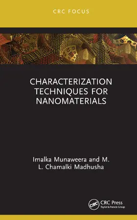 Munaweera / Madhusha |  Characterization Techniques for Nanomaterials | Buch |  Sack Fachmedien