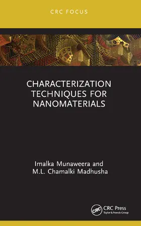 Munaweera / Madhusha |  Characterization Techniques for Nanomaterials | Buch |  Sack Fachmedien