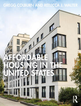 Colburn / Walter |  Affordable Housing in the United States | Buch |  Sack Fachmedien