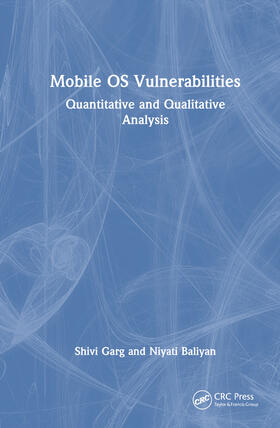 Garg / Baliyan |  Mobile OS Vulnerabilities | Buch |  Sack Fachmedien