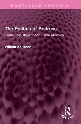 De Haan |  The Politics of Redress | Buch |  Sack Fachmedien