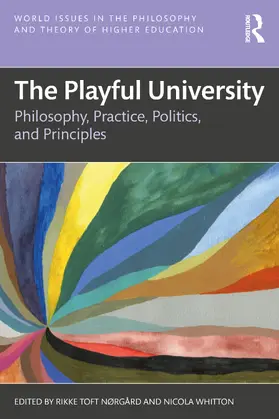 Whitton / Nørgård / Nørgard |  The Playful University | Buch |  Sack Fachmedien